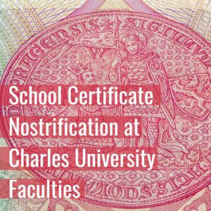 School Certificate Nostrification at Charles University Faculties