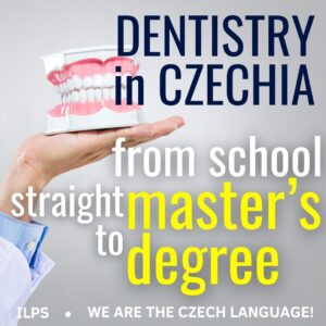 DENTISTRY IN THE CZECH REPUBLIC