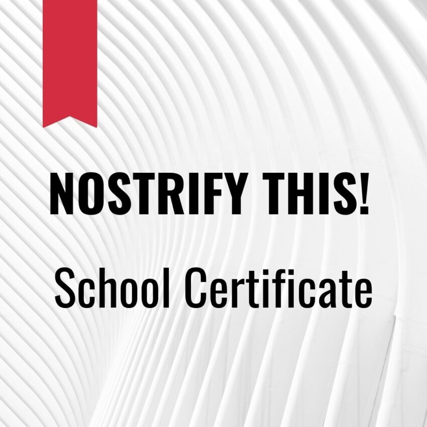 School Certificate nostrification