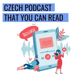 Czech podcast THAT YOU CAN READ